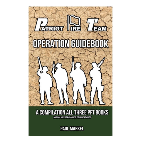 Patriot Fire Team Operation Guidebook