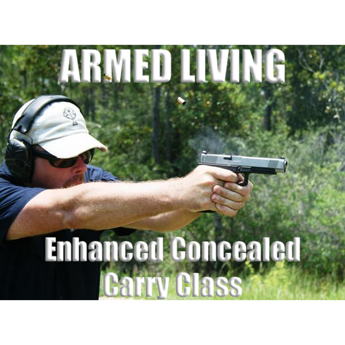 Armed Living Enhanced Concealed Carry Student of the Gun Gear Store