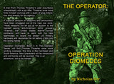 Operation Diomedes: The Operator Book 3