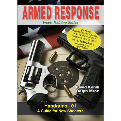 Handguns 101: A Guide for New Shooters | Armed Response Video Training