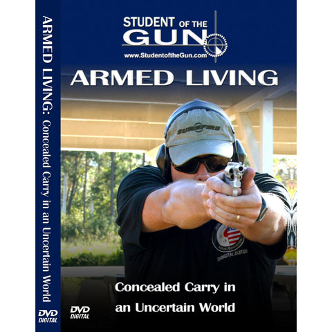 Armed Living: Concealed Carry in an Uncertain World Download