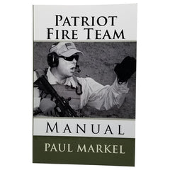 Patriot Fire Team Manual