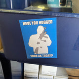 “Have You Hugged Your AK Today?” Stickers (3x4")
