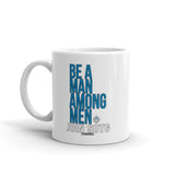 "Man Among Men" Coffee Cup